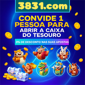 3831.com Indique amigos para receber um bônus